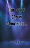 The Clue Crew Chronicles The Clue Crew Chronicles