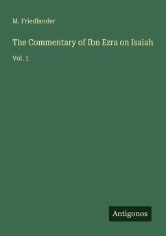 The Commentary of Ibn Ezra on Isaiah - Friedlander, M.