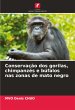 Conservação dos gorilas, chimpanzés... - Bild 1