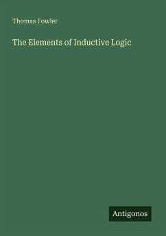 The Elements of Inductive Logic - Fowler, Thomas