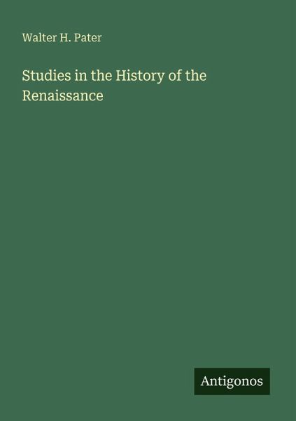 Studies in the History of the Renaissance