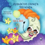 Aydedenin Günese Yolculugu Aydedenin Günese Yolculugu