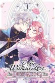 To Sir, Without Love: I'm Divorcing You, Vol. 1 (Manga) To Sir, Without Love: I'm Divorcing You, Vol. 1 (Manga)