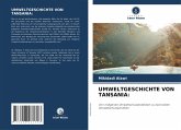 UMWELTGESCHICHTE VON TANSANIA: UMWELTGESCHICHTE VON TANSANIA: