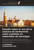 Estudio sobre el uso de la cáscara de berberecho como sustituto en materiales de hormigón Estudio sobre el uso de la cáscara de berberecho como sustituto en materiales de hormigón