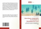 Côte d'Ivoire: Géographie du Tourisme et Développement Local