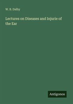 Cover Lectures on Diseases and Injurie of the Ear
