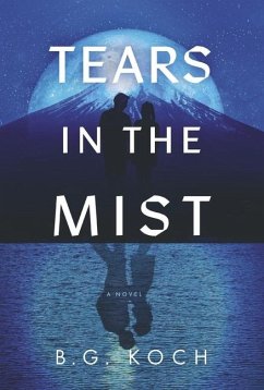 Tears in the Mist - Koch, B G