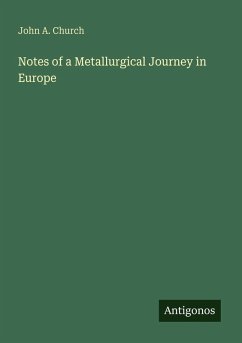 Cover Notes of a Metallurgical Journey in Europe