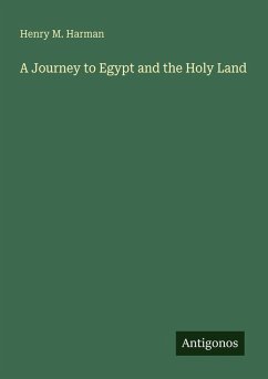 Cover A Journey to Egypt and the Holy Land