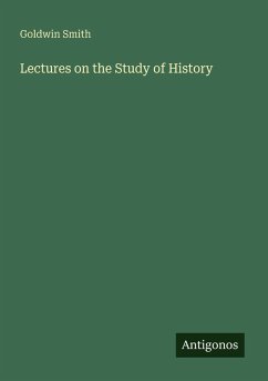Cover Lectures on the Study of History
