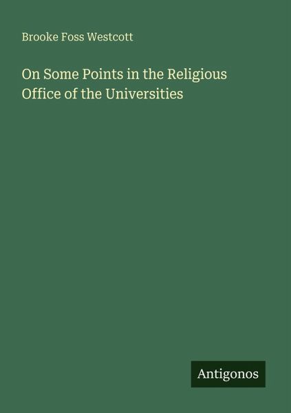 On Some Points in the Religious Office of the Universities On Some Points in the Religious Office of the Universities