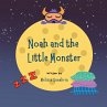 Noah and the Little Monster - Bild 1