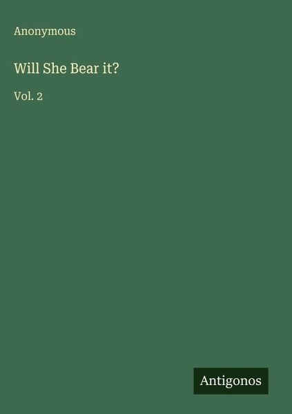 Will She Bear it?