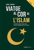 Viatge al cor de l'islam