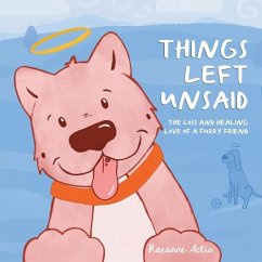 Things Left Unsaid - Actis, Raeanne