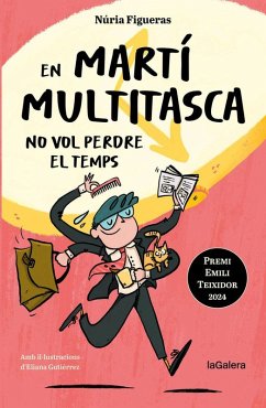 Cover En Martí Multitasca no vol perdre el temps