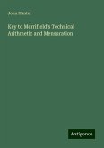 Key to Merrifield's Technical Arithmetic and Mensuration