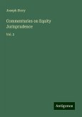 Commentaries on Equity Jurisprudence Commentaries on Equity Jurisprudence