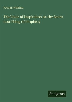 Cover The Voice of Inspiration on the Seven Last Thing of Prophecy