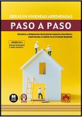 Obras en viviendas arrendadas. Paso a paso (1.ª EDICIÓN 2024) Obras en viviendas arrendadas. Paso a paso (1.ª EDICIÓN 2024)
