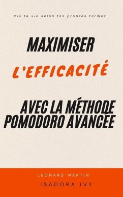 Cover Maximiser l'efficacité avec la méthode Pomodoro avancée