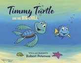Timmy Turtle and the Big Chill Timmy Turtle and the Big Chill
