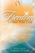 Freedom To Blaze Your Trail - Bild 1