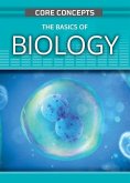 The Basics of Biology The Basics of Biology