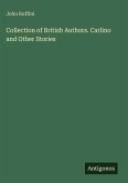 Collection of British Authors. Carlino and Other Stories