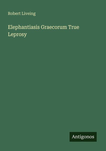 Elephantiasis Graecorum True Leprosy