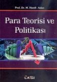 Para Teorisi ve Politikasi