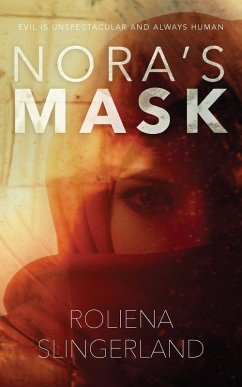 Nora's Mask - Slingerland, Roliena