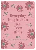 Everyday Inspiration for Teen Girls Everyday Inspiration for Teen Girls