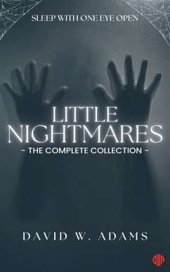 Little Nightmares - Adams, David W.