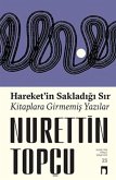 Hareketin Sakladigi Sir Hareketin Sakladigi Sir