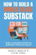 How to Build a World Class Substack - Bild 1