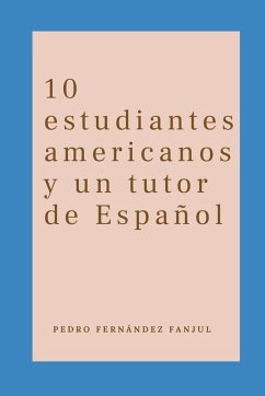 Cover 10 estudiantes americanos y un tutor de Español
