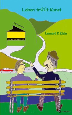 Cover Leben trifft Kunst; Ausdruck eines anderen Blickwinkels auf das Leben