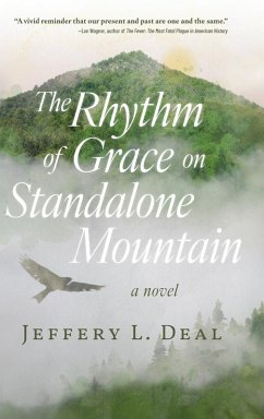 The Rhythm of Grace on Standalone Mountain The Rhythm of Grace on Standalone Mountain