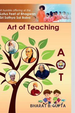 Art of Teaching - Bharat B Gupta