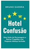 Hotel Confusão