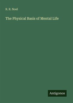 Cover The Physical Basis of Mental Life