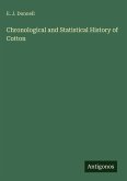 Chronological and Statistical History of Cotton