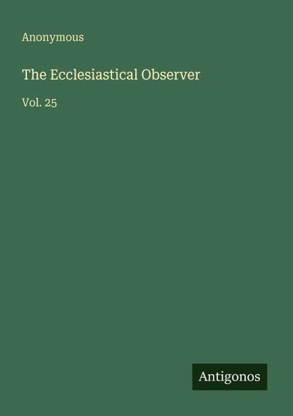 The Ecclesiastical Observer The Ecclesiastical Observer