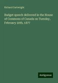 Budget speech delivered in the House of Commons of Canada on Tuesday, February 20th, 1877