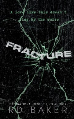 Fracture - Baker, Rd