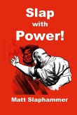 Slap with Power!