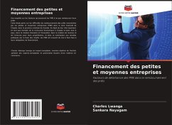 Financement des petites et moyennes entreprises - Lwanga, Charles;Nayagam, Sankara