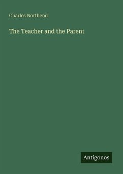 Cover The Teacher and the Parent